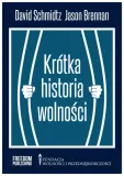 schmidtz-krotka-historia-wolnosci