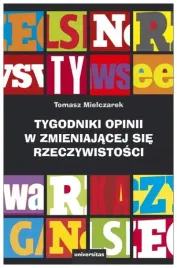 mielczarek-tygodniki-opinii-w-zmieniajacej-sie