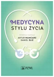 medycyna-stylu-zycia-daniel-sliz-artur-mamcarz
