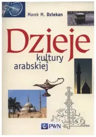 dzieje-kultury-arabskiej-marek-m-dziekan