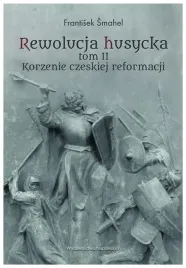 korzenie-czeskiej-reformacji-rewolucja-husycka