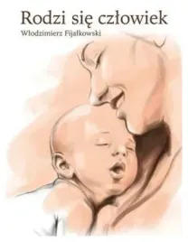 rodzi-sie-czlowiek-fijalkowski