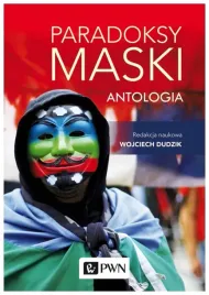 paradoksy-maski-antologia-dudzik