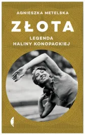 zlota-legenda-haliny-konopackiej-a-matelska