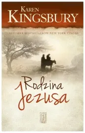 rodzina-jezusa-karen-kingsbury