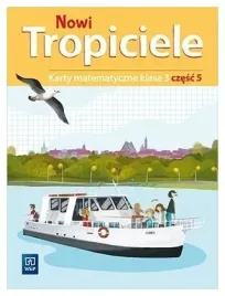 nowi-tropiciele-sp-3-matematyka-cwiczenia-czesc-5