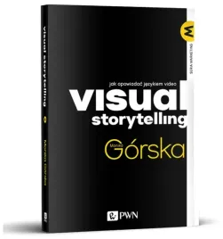 visual-storytelling-jak-opowiadac-jezykiem-video