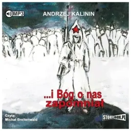 i-bog-o-nas-zapomnial-audiobook-kalinin-andrzej
