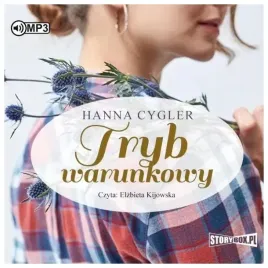 tryb-warunkowy-zosia-knyszewska-tom-1-audiobook