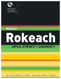 umysl-otwarty-i-zamkniety-milton-rokeach