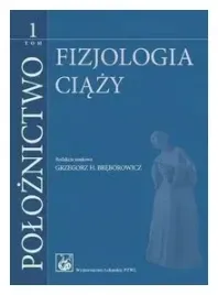 fizjologia-ciazy-poloznictwo-tom-1