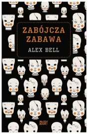 zabojcza-zabawa-alex-bell
