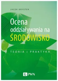 ocena-oddzialywania-na-srodowisko-jacek-krystek