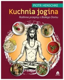 kuchnia-jogina-roslinne-przepisy-z-bialego-domu-