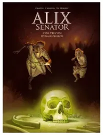 alix-senator-wydanie-zbiorcze-tom-3-cykl-trucizn