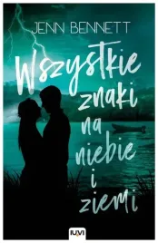 wszystkie-znaki-na-niebie-i-ziemi-jenn-bennett