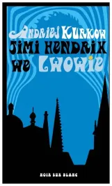 jimi-hendrix-we-lwowie-andriej-kurkow