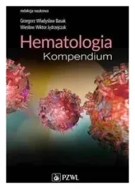 hematologia-kompendium-basak-grzegorz-wladyslaw