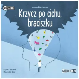 krzycz-po-cichu-braciszku-audiobook-brezinova