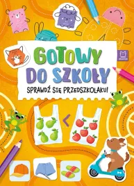gotowy-do-szkoly-sprawdz-sie-przedszkolaku