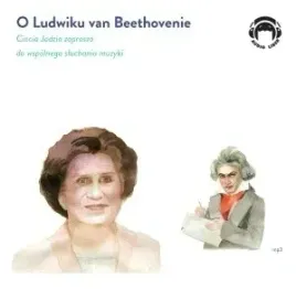 o-ludwiku-van-beethovenie-ciocia-jadzia-zaprasza