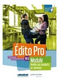 edito-pro-b1-module-vendre-ses-podrecznik-cw