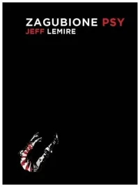 zagubione-psy-jeff-lemire