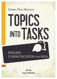 topics-into-tasks-english-communication-for-real