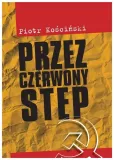 przez-czerwony-step-koscinski-piotr