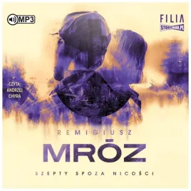 szepty-spoza-nicosci-audiobook-remigiusz-mroz