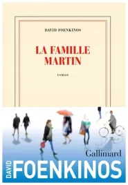 la-famille-martin-foenkinos-david