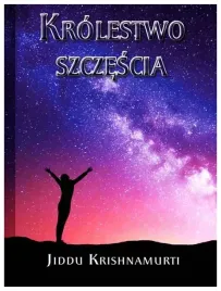 krolestwo-szczescia-jiddu-krishnamurti