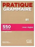 pratique-grammaire-b1-550-exercices-avec-regles-
