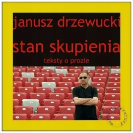 stan-skupienia-drzewudzki-janusz
