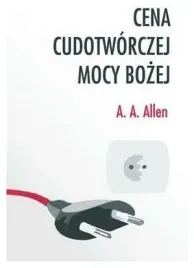 cena-cudotworczej-mocy-bozej-a-a-allen
