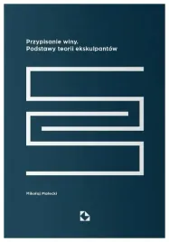 przypisanie-winy-podstawy-teorii-ekskulpantow