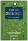 grand-hotel-calciomercato