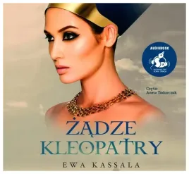 zadze-kleopatry-audiobook-ewa-kassala