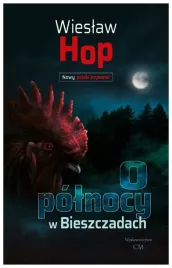 o-polnocy-w-bieszczadach-hop-wieslaw