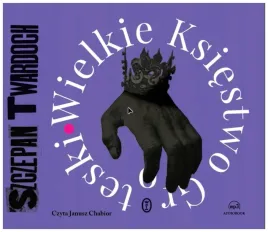 wielkie-ksiestwo-groteski-audiobook-szczepan