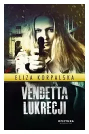 vendetta-lukrecji-korpalska-eliza