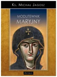 modlitewnik-maryjny-ks-michal-jagosz-petrus