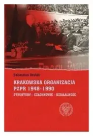 krakowska-organizacja-pzpr-19481990-struktury