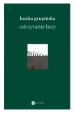 odczytanie-listy-hanka-grupinska