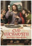 cud-eucharystii-modlitwy-i-swiadectwa-hubert