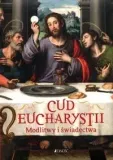 cud-eucharystii-modlitwy-i-swiadectwa-hubert-stan-nowy