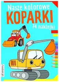 ksiazka-nasze-kolorowe-koparki-books-and-fun