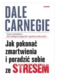 jak-pokonac-zmartwienia-dale-carnegie
