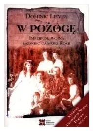 w-pozoge-imperium-wojna-i-koniec-carskiej-rosji