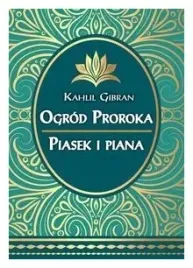 ogrod-proroka-piasek-i-piana-kahlil-gibran